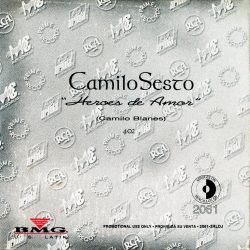 1994 Camilo Sesto - Héroes de Amor - sencillo US Latin